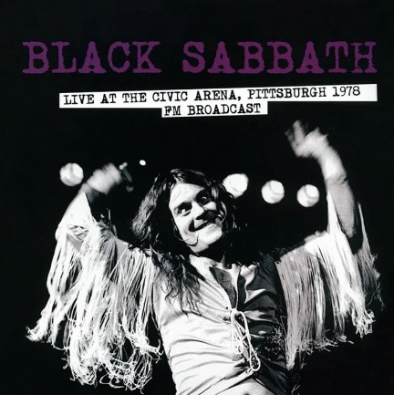 Black Sabbath : Live at the Civic Arena